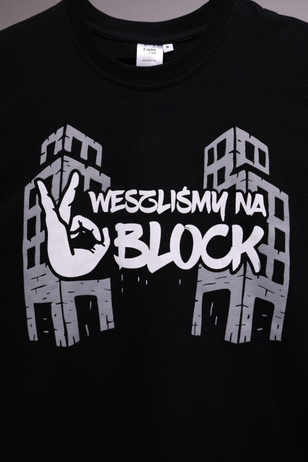 Koszulka „WESZLIŚMY NA O’BLOCK” - obrazek 5